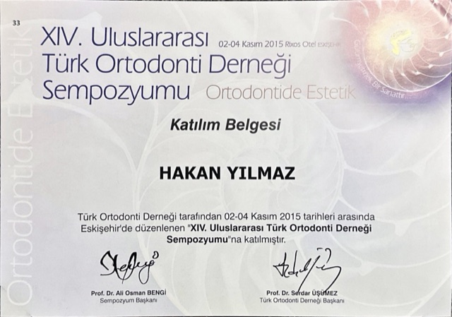 Certificate of Assoc. Prof. Dr. Hakan Yılmaz, orthodontist in Istanbul: 14th International Symposium of the Turkish Orthodontic Society, Aesthetics in Orthodontics, Eskişehir, 2015